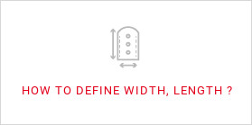 HOW TO DEFINE WIDTH, LENGTH ?